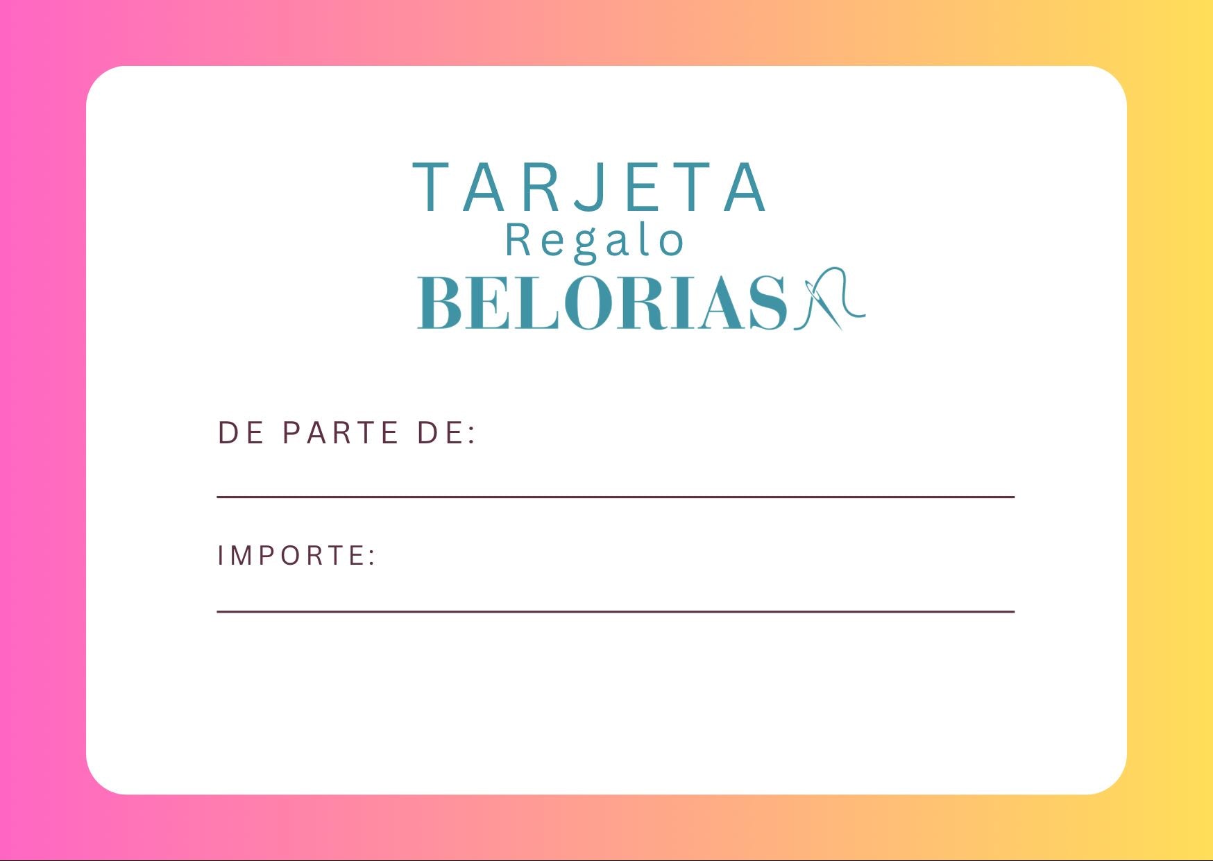Tarjeta de regalo Belorias en diseño minimalista y elegante, válida para toda la tienda.