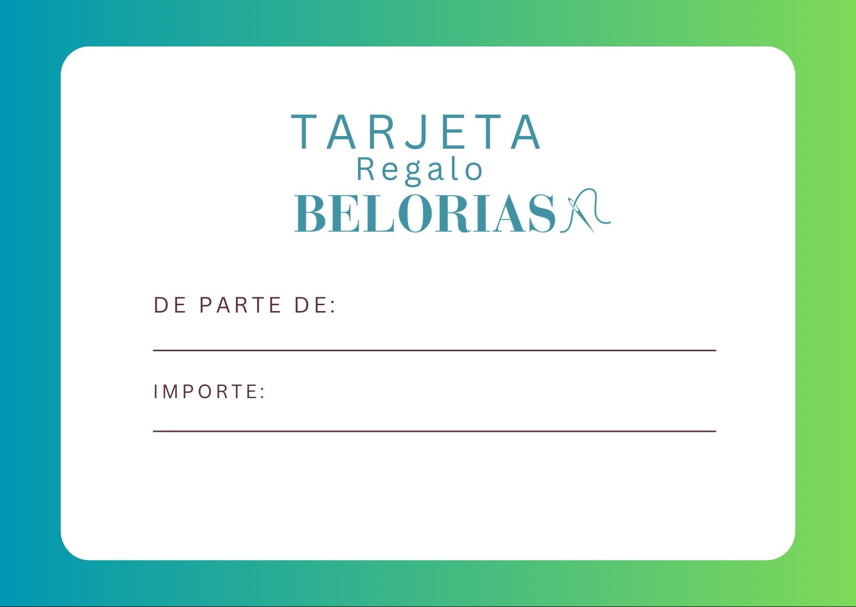 Tarjeta regalo Belorias con opción de mensaje personalizado, perfecta para ocasiones especiales.

